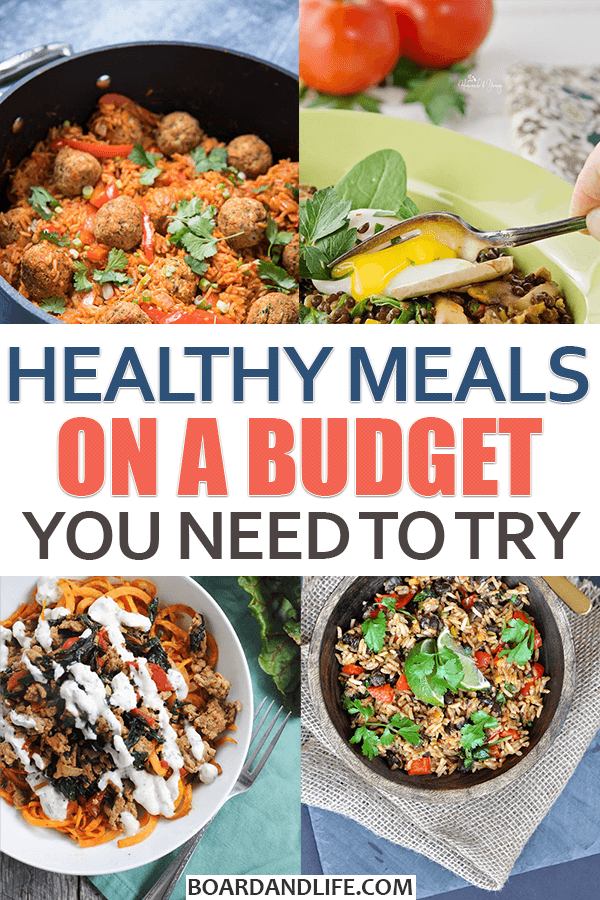 Healthy Meals On A Budget: 27 Recipes You Need To Try